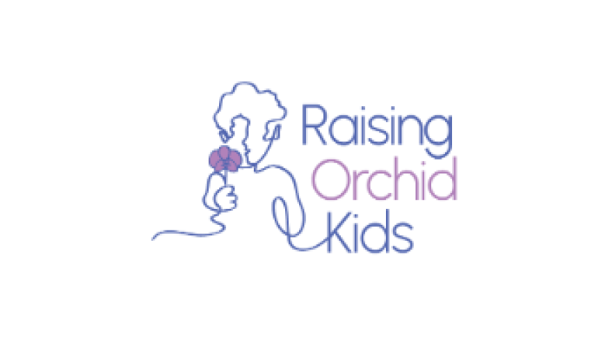 Raising Orchid Kids